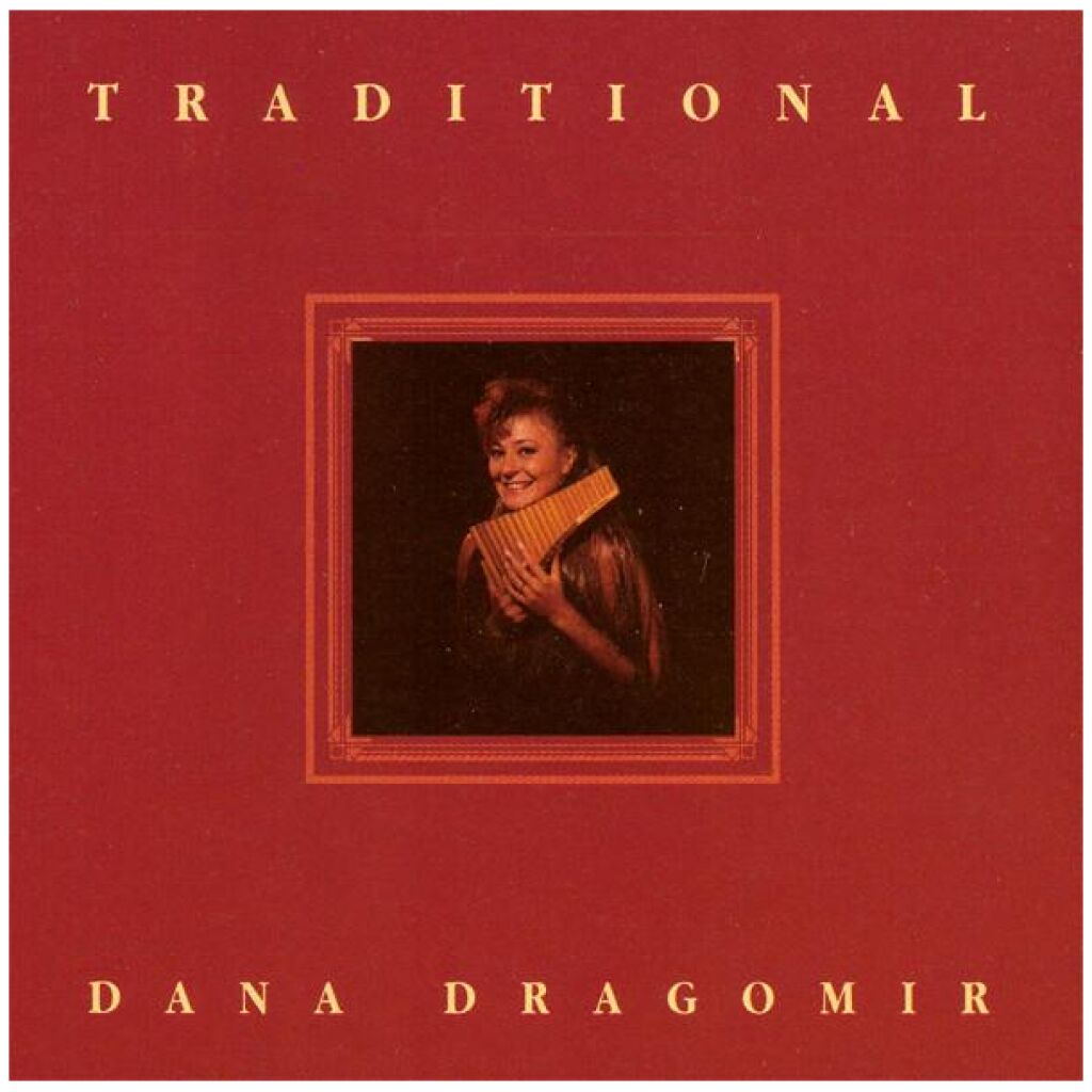 Dana Dragomir - Traditional (CD, Comp)