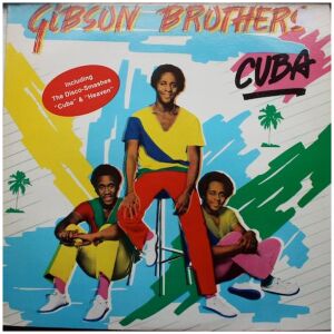 Gibson Brothers - Cuba (LP, Album)