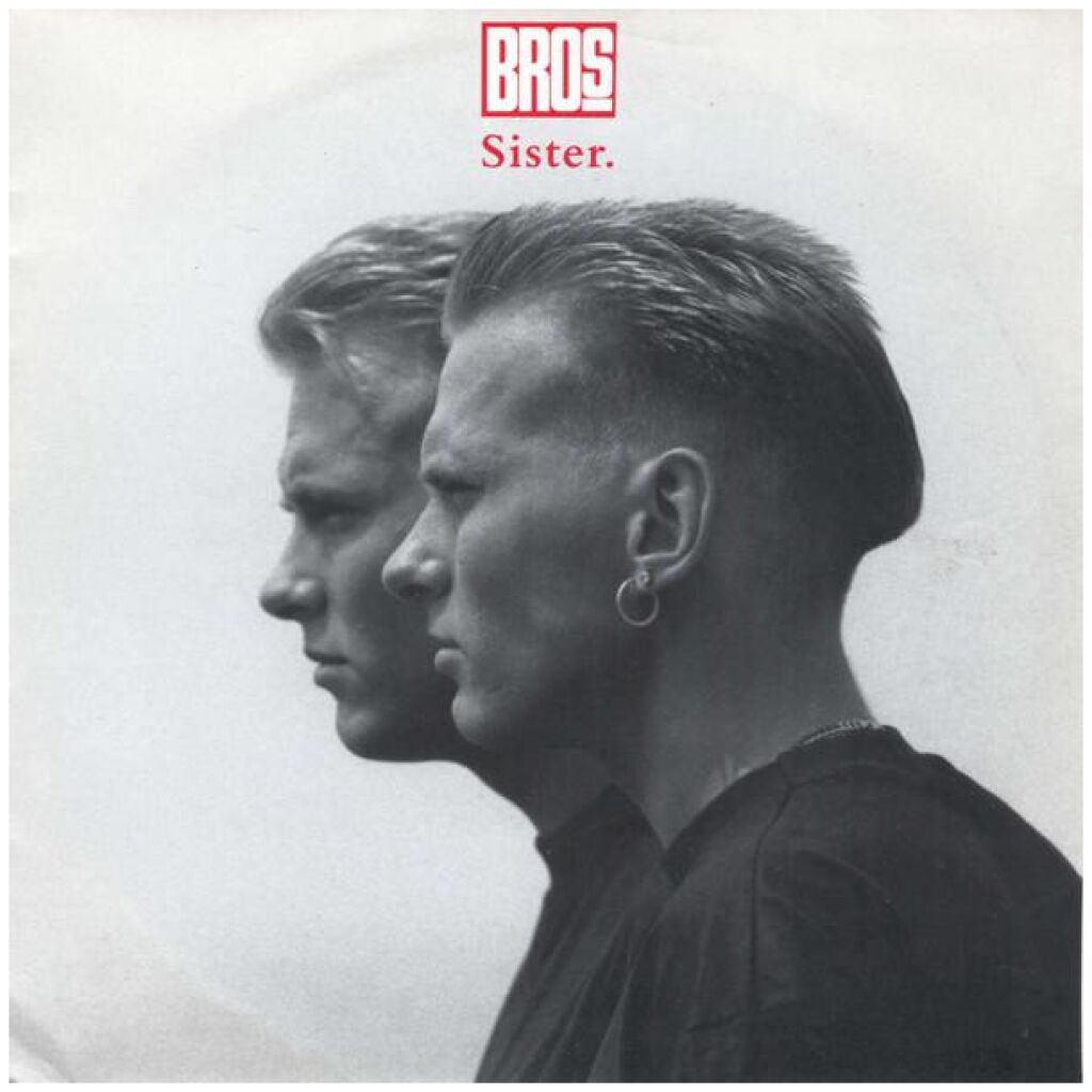 Bros - Sister (7, Single)