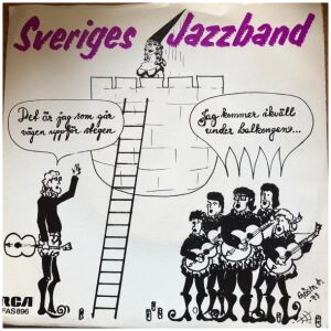 Sveriges Jazzband - Det Är Jag Som Går Vägen Uppför Stegen (7, Single)