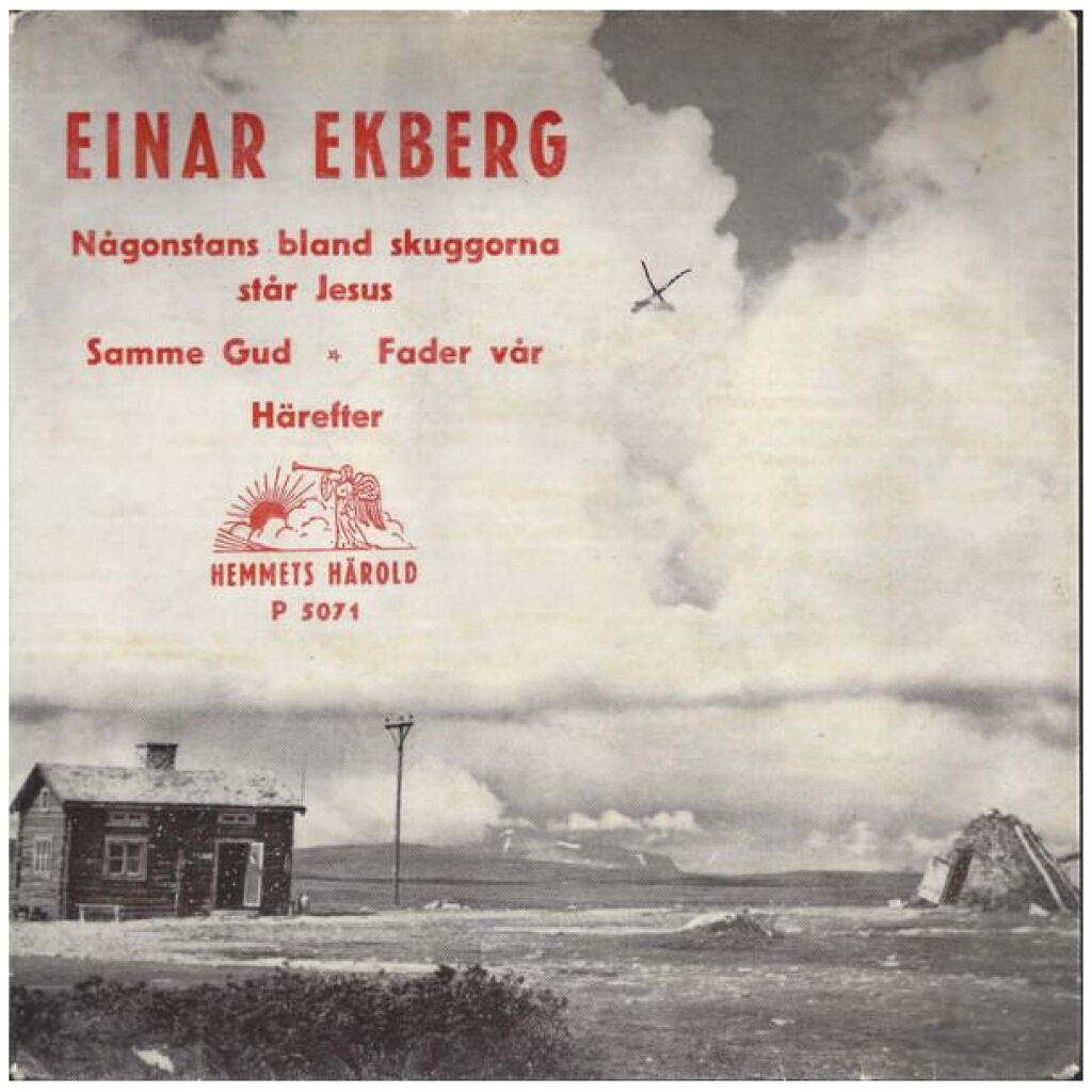 Einar Ekberg - Någonstans Bland Skuggorna Står Jesus (7)