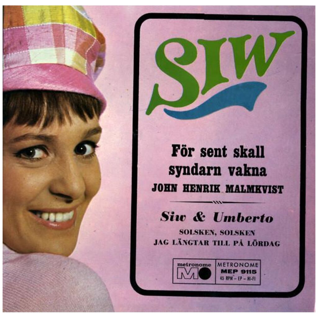 Siw* - För Sent Skall Syndarn Vakna (7, EP)