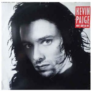 Kevin Paige - Dont Shut Me Out (LP)