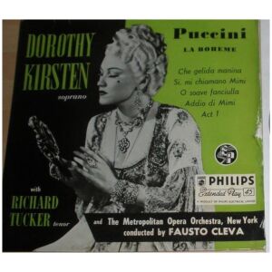 Dorothy Kirsten, Richard Tucker (2), The Orchestra Of The Metropolitan Opera Association Of New York*, Fausto Cleva - From La Bohème (7, EP)