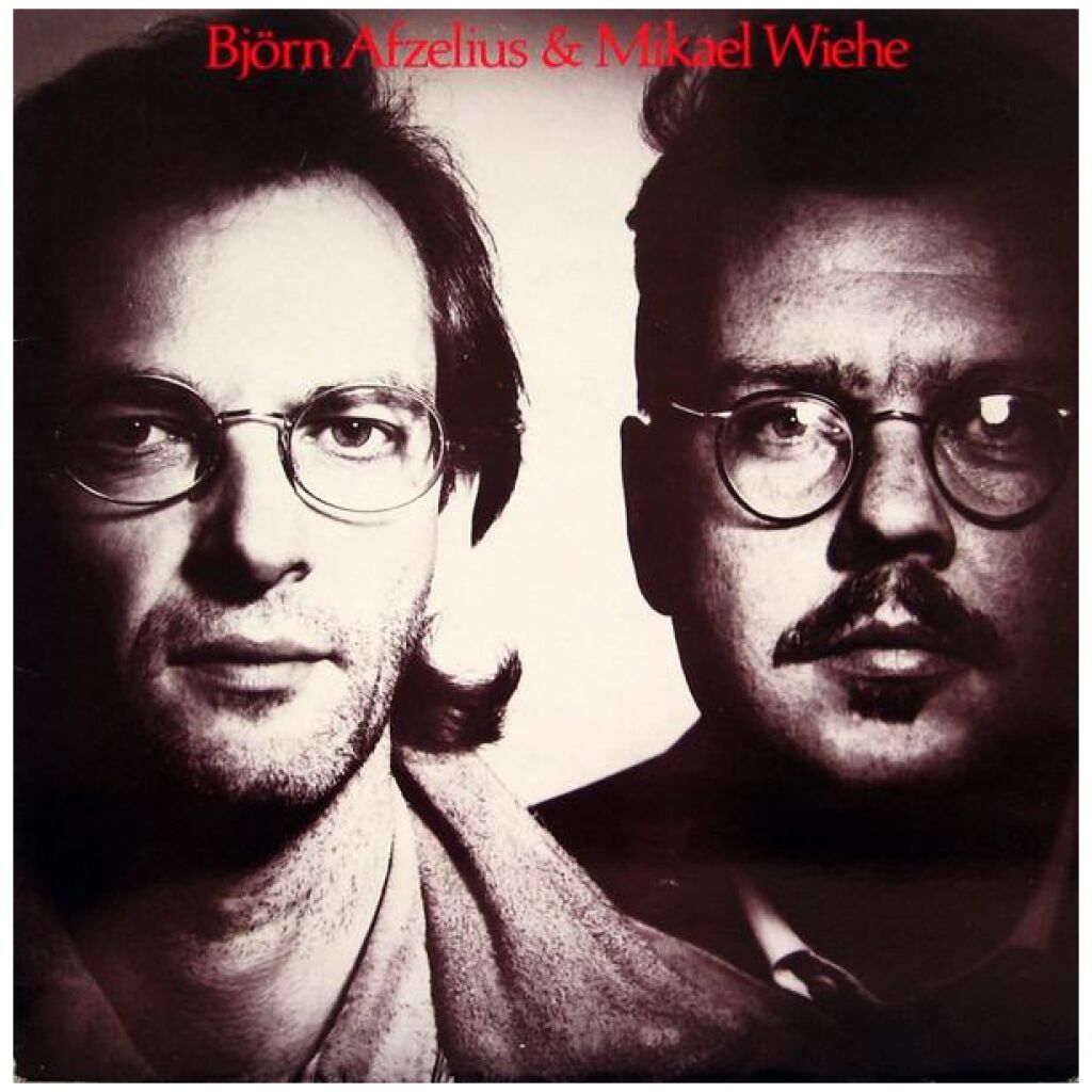 Björn Afzelius & Mikael Wiehe - Björn Afzelius & Mikael Wiehe (LP, Album)