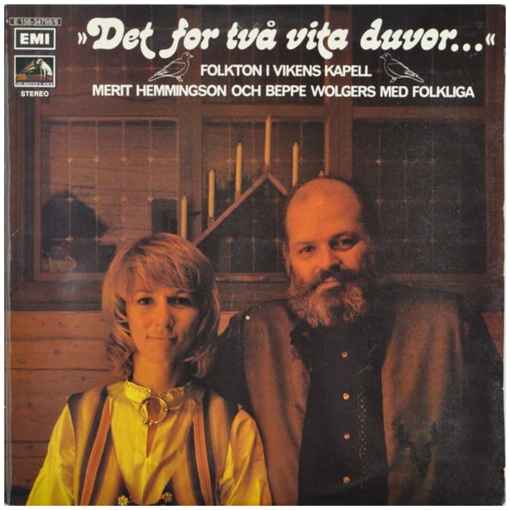 Merit Hemmingson Och Beppe Wolgers Med Folkliga - Det For Två Vita Duvor... (Folkton I Vikens Kapell) (2xLP, Album)