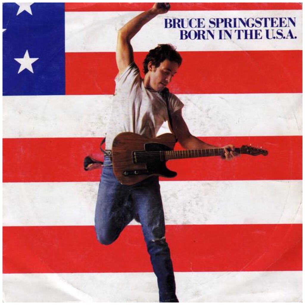Bruce Springsteen - Born In The U.S.A. (7, Single)