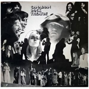 Canadian Rock Theatre - Canadian Rock Theatre (LP, Album, Promo, Gat)