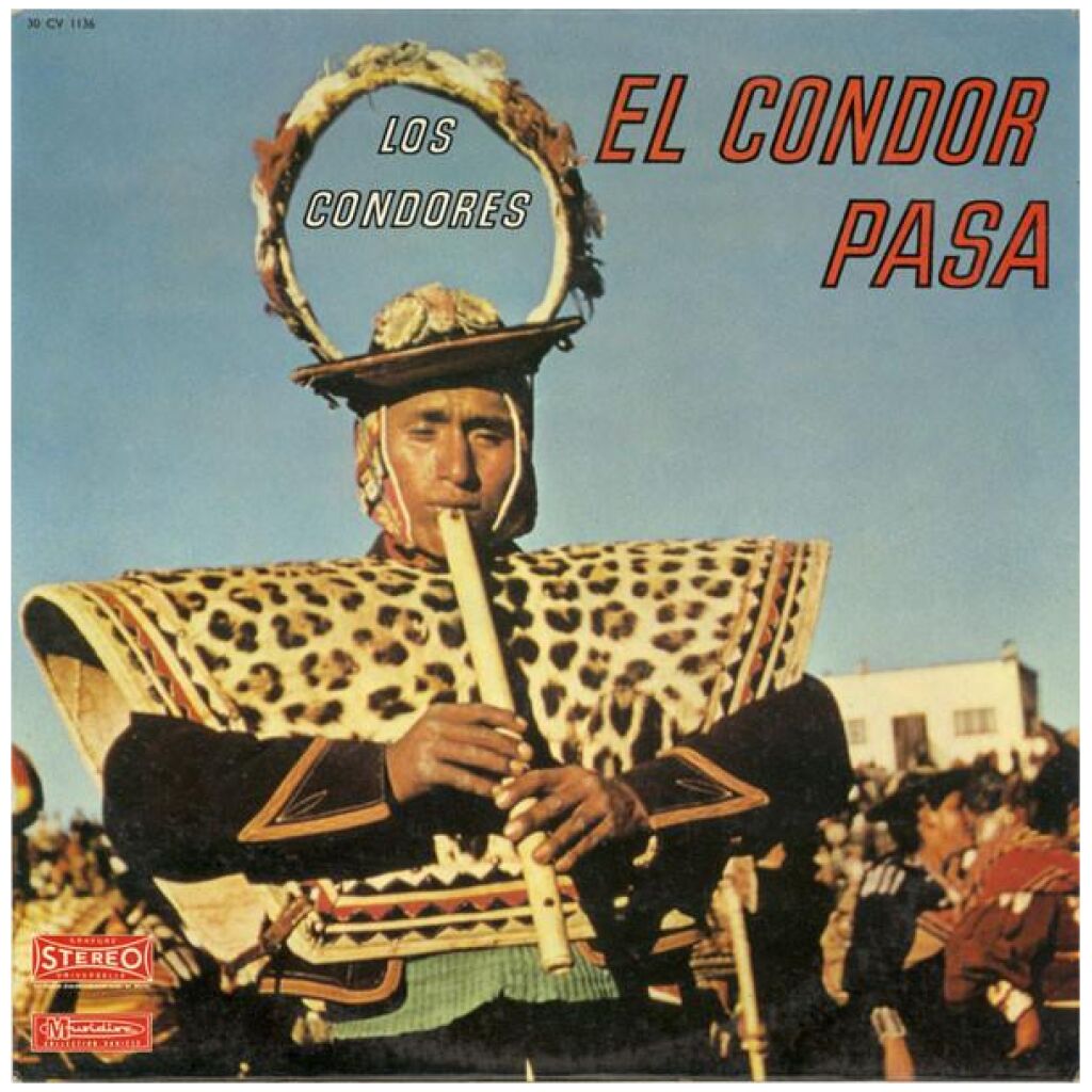 Los Condores - El Condor Pasa (LP, Album)