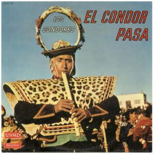 Los Condores - El Condor Pasa (LP, Album)