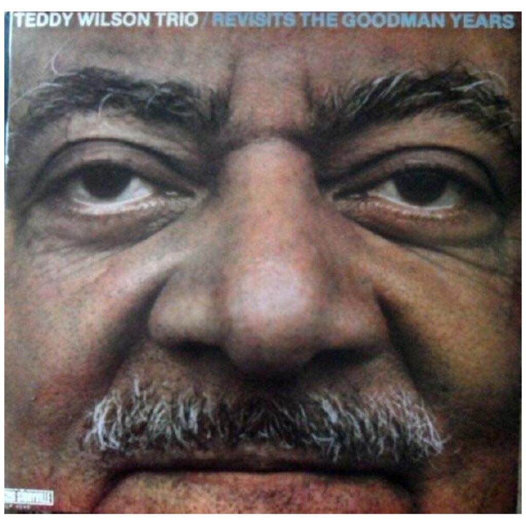 Teddy Wilson Trio - Revisits The Goodman Years (LP, Album)