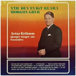 Artur Erikson - När Den Evigt Klara Morgon Gryr (LP, Album)