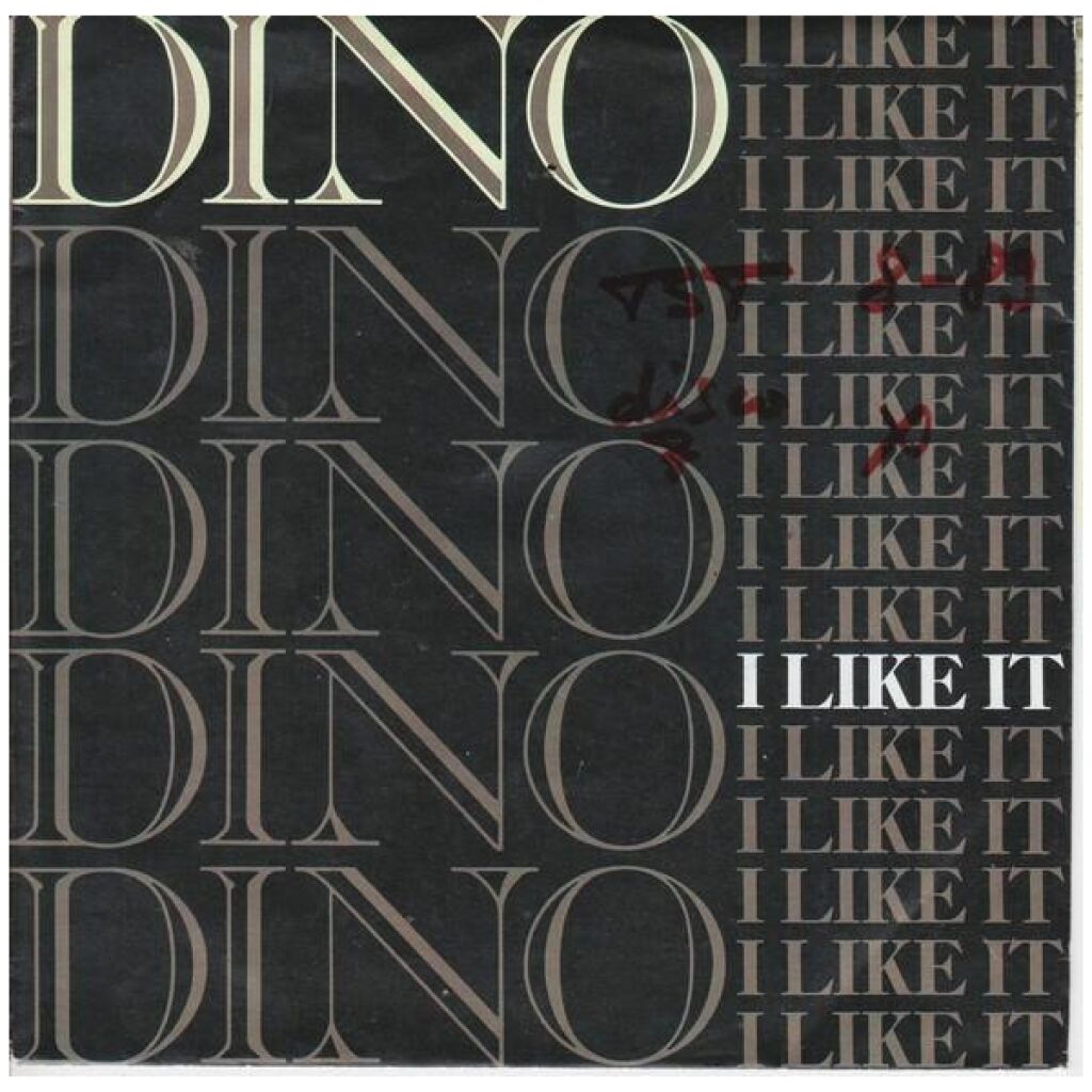 Dino (2) - I Like It (7, Single)