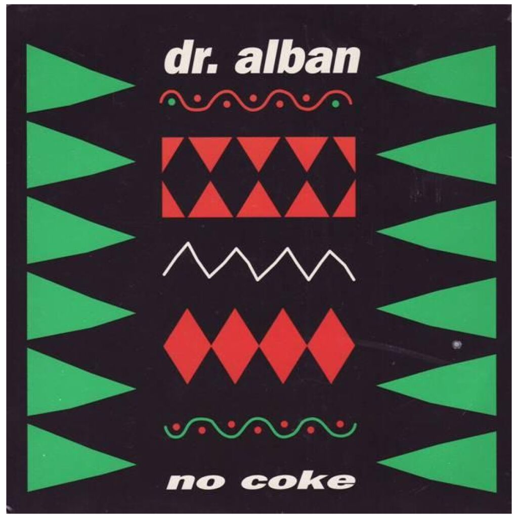 Dr. Alban - No Coke (7, Single, Sol)