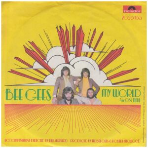 Bee Gees - My World (7, Single)