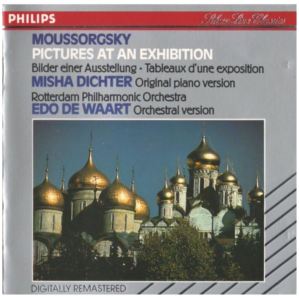 Moussorgsky* - Misha Dichter Original Piano Version / Edo de Waart Orchestral Version, Rotterdam Philharmonic Orchestra* - Pictures At An Exhibition (CD, Comp, RM)