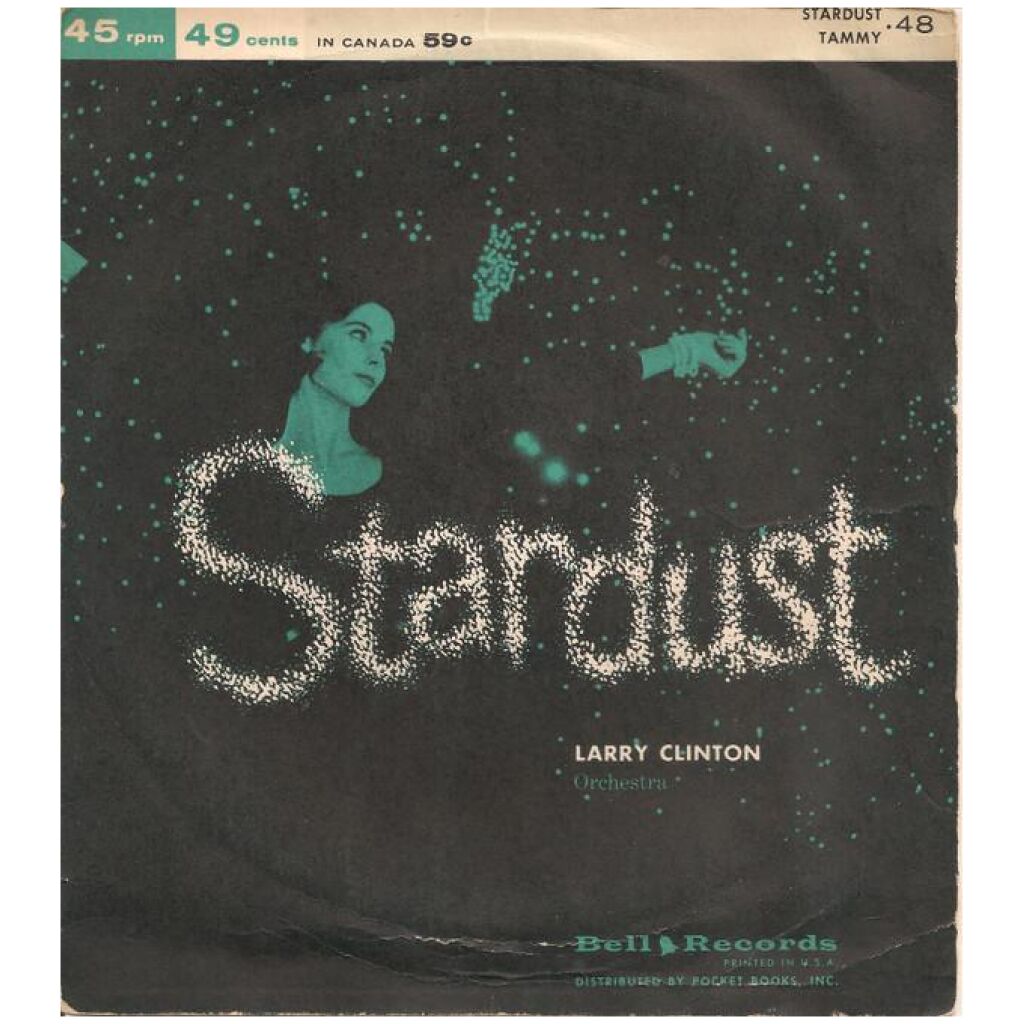 Larry Clinton Orchestra* / Michael Stewart Quartet Featuring Jimmy Leyden - Stardust / Tammy (7)