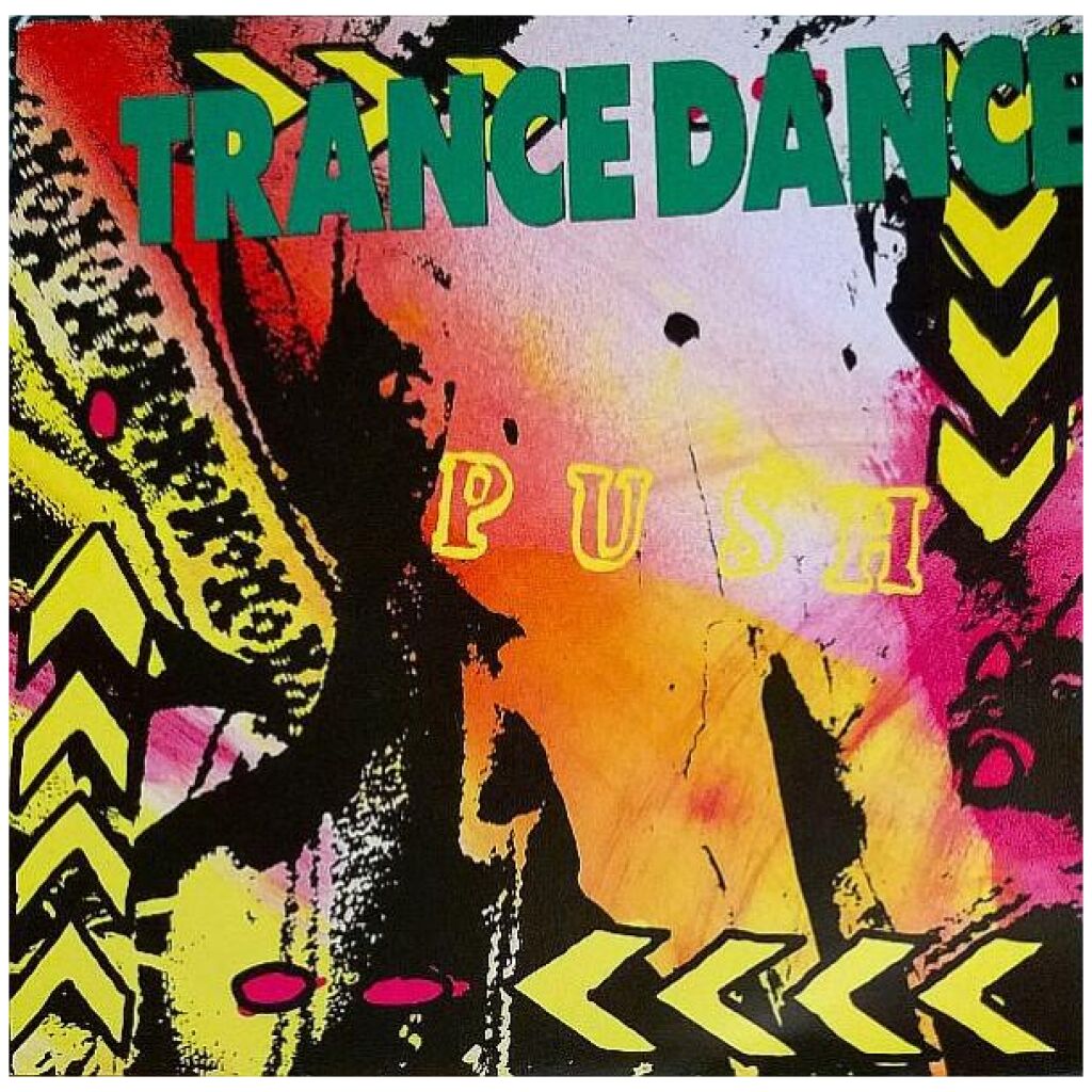 Trance Dance - Push (7, Single)