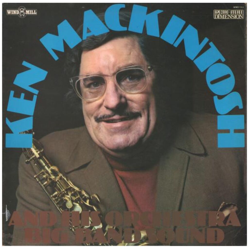 Ken MacKintosh And His Orchestra - Big Band Sound (LP, Album, RE)