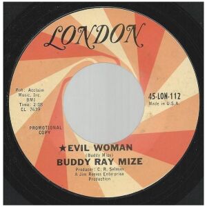 Billy Ray Mize - Evil Woman / Mama, All The Good Girls Are Gone (7, Single, Promo)