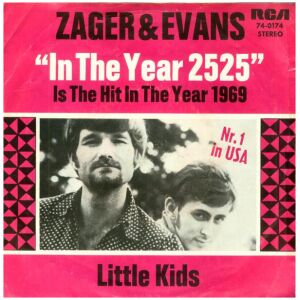 Zager & Evans - In The Year 2525 (7, Single)