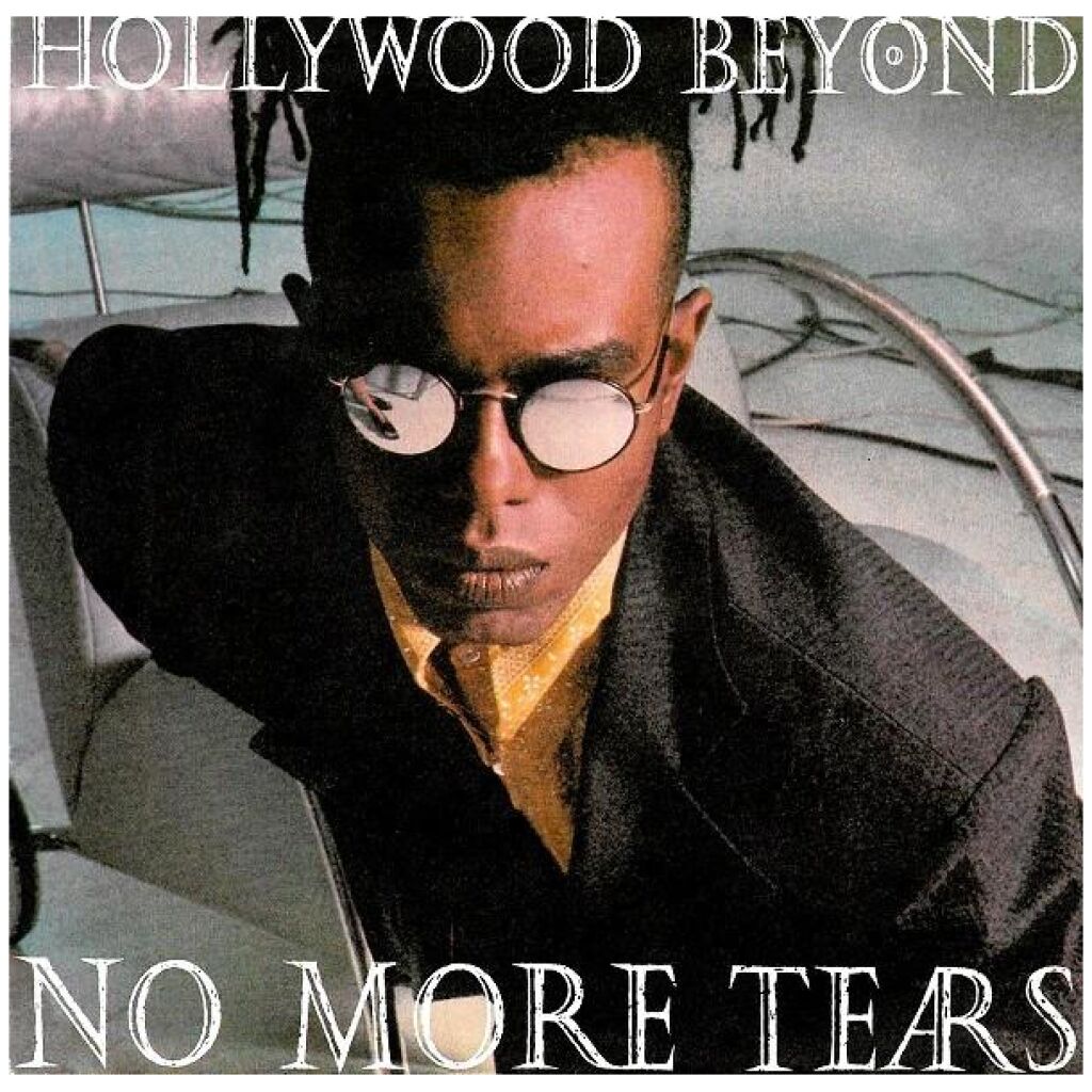 Hollywood Beyond - No More Tears (7, Single)