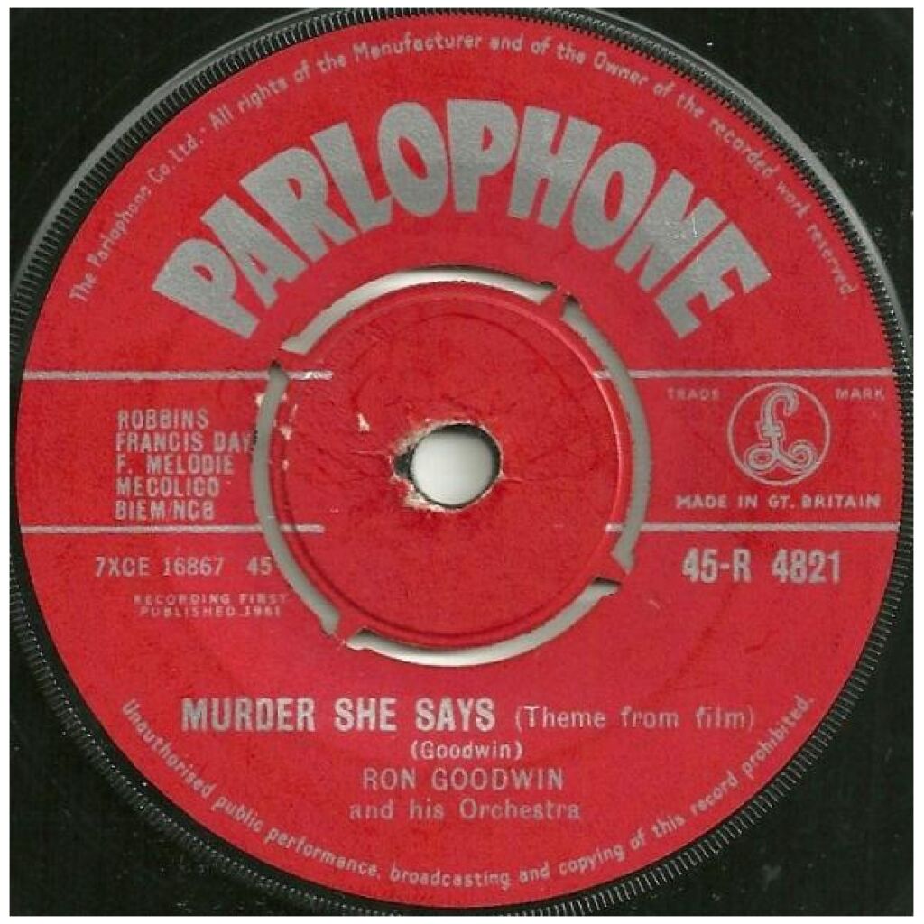 Ron Goodwin And His Orchestra - Murder She Says (Theme From Film) / Double Scotch (7, Single, 4-P)