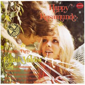 Frank Valdor - Happy Rosamunde (Dynamic Party Sound) (LP, Album)