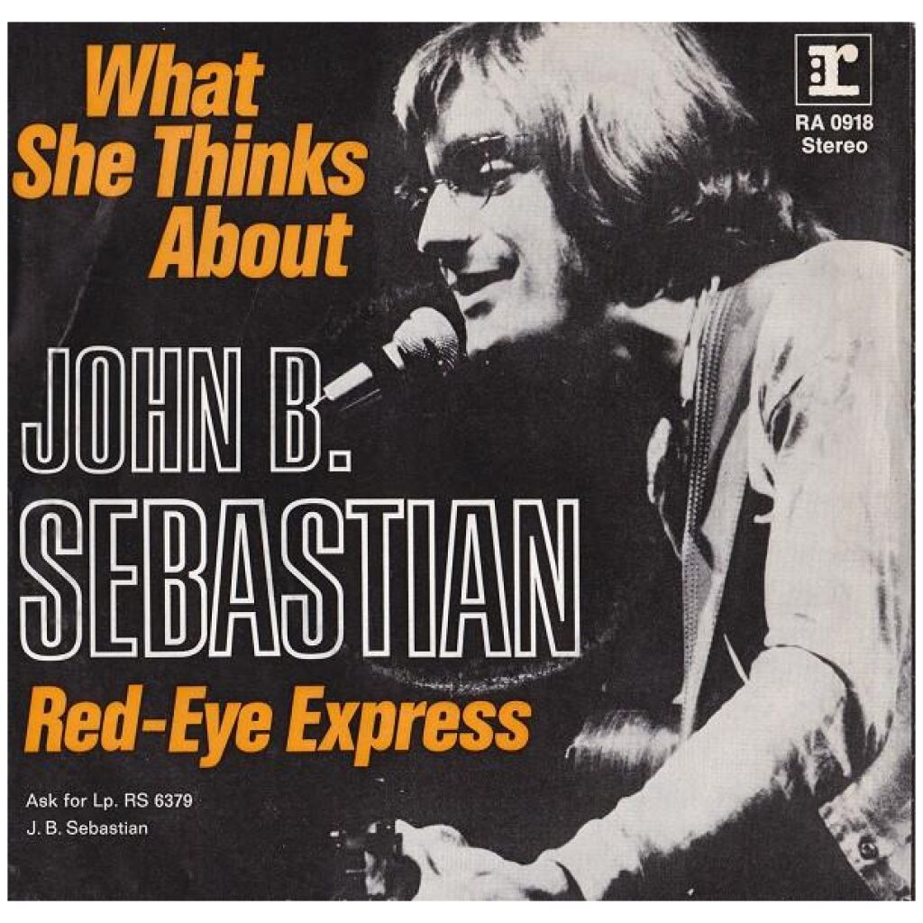 John Sebastian - What She Thinks About / Red Eye Express (7)