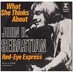 John Sebastian - What She Thinks About / Red Eye Express (7)