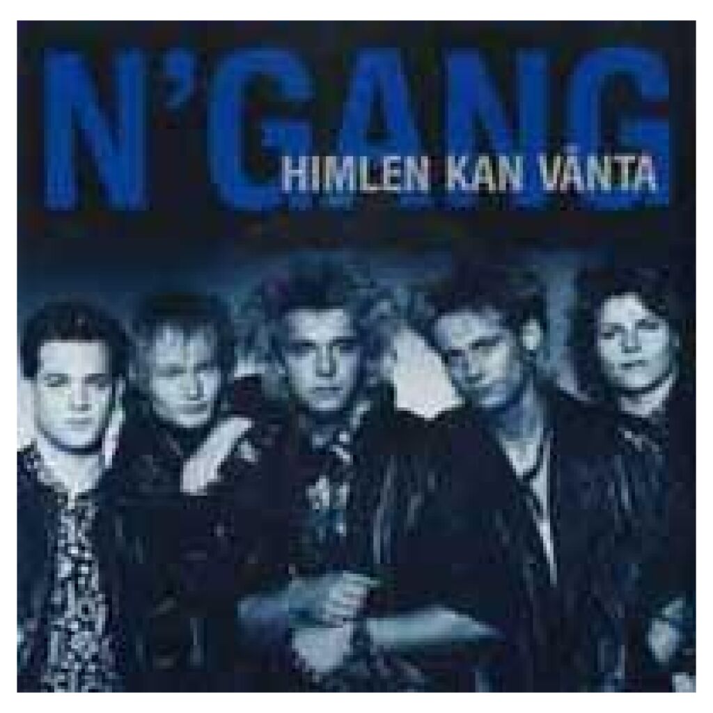 NGang - Himlen Kan Vänta (7, Single)