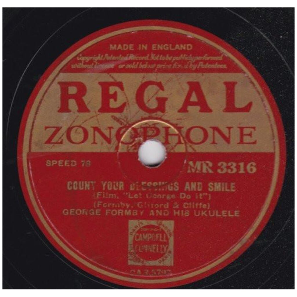 George Formby And His Ukulele* - Count Your Blessings And Smile / Oh ! Dont The Wind Blow Cold (Shellac, 10)
