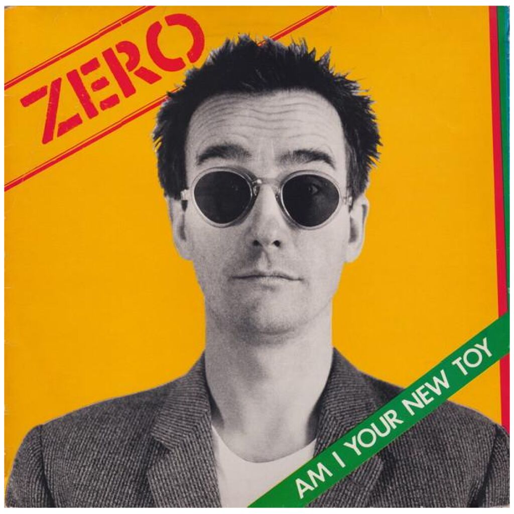 Zero (20) - Am I Your New Toy (LP, Album)