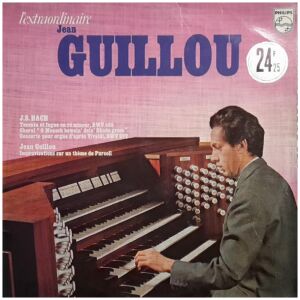 Jean Guillou - J.S. Bach* - LExtraordinaire Jean Guillou (LP, Album)>