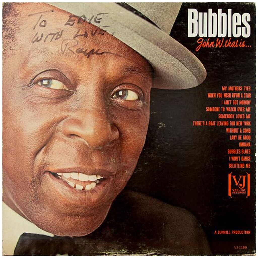 John W. Bubbles - Bubbles (John W. That Is...) (LP, Album, Mono)