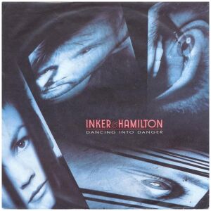 Inker & Hamilton - Dancing Into Danger (7, Single)
