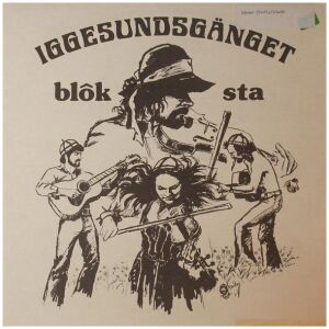 Iggesundsgänget - Blôk Sta (LP, Album)