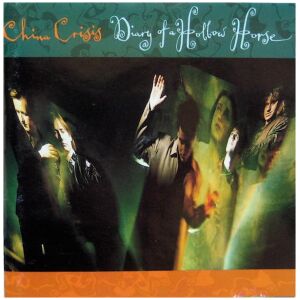 China Crisis - Diary Of A Hollow Horse (LP, Album)