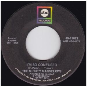 The Mighty Marvelows - Im Without A Girl (7)