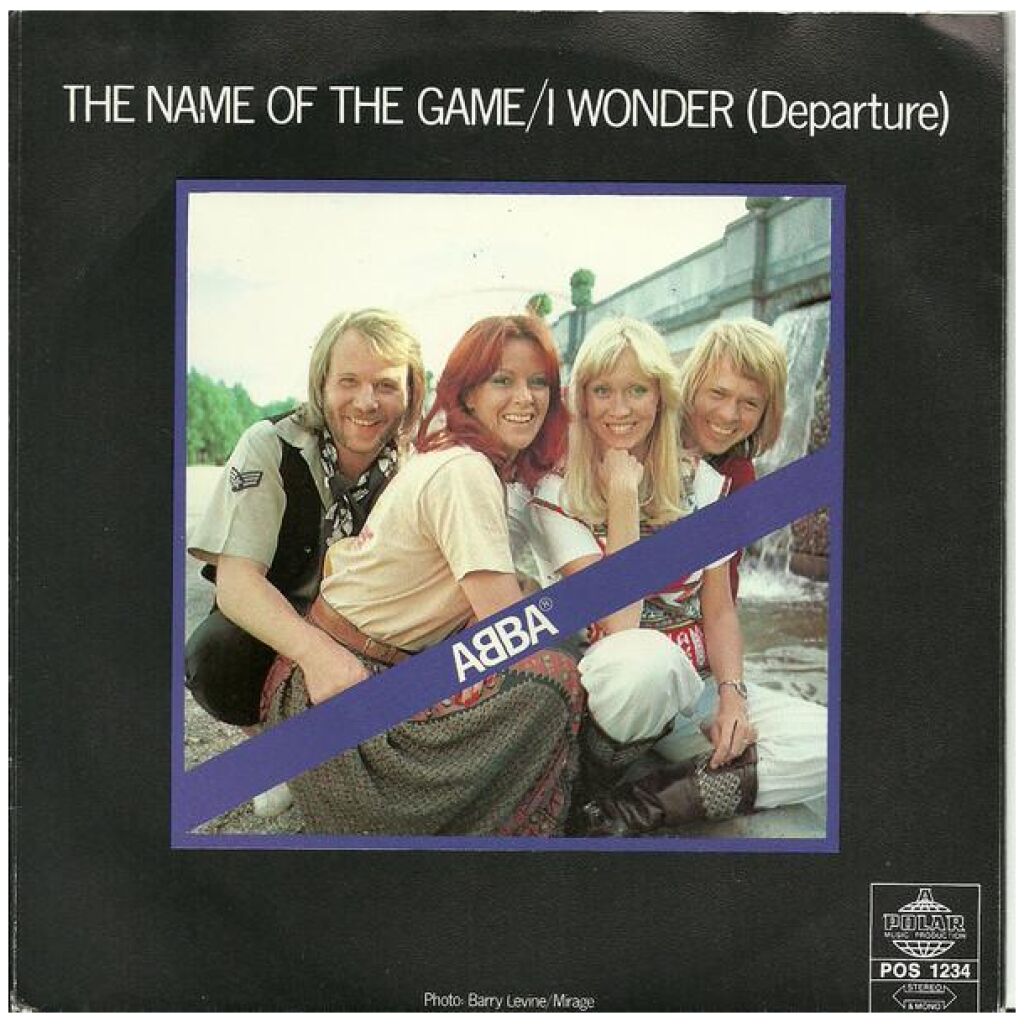 ABBA - The Name Of The Game / I Wonder (Departure) (7, Single, Lar)
