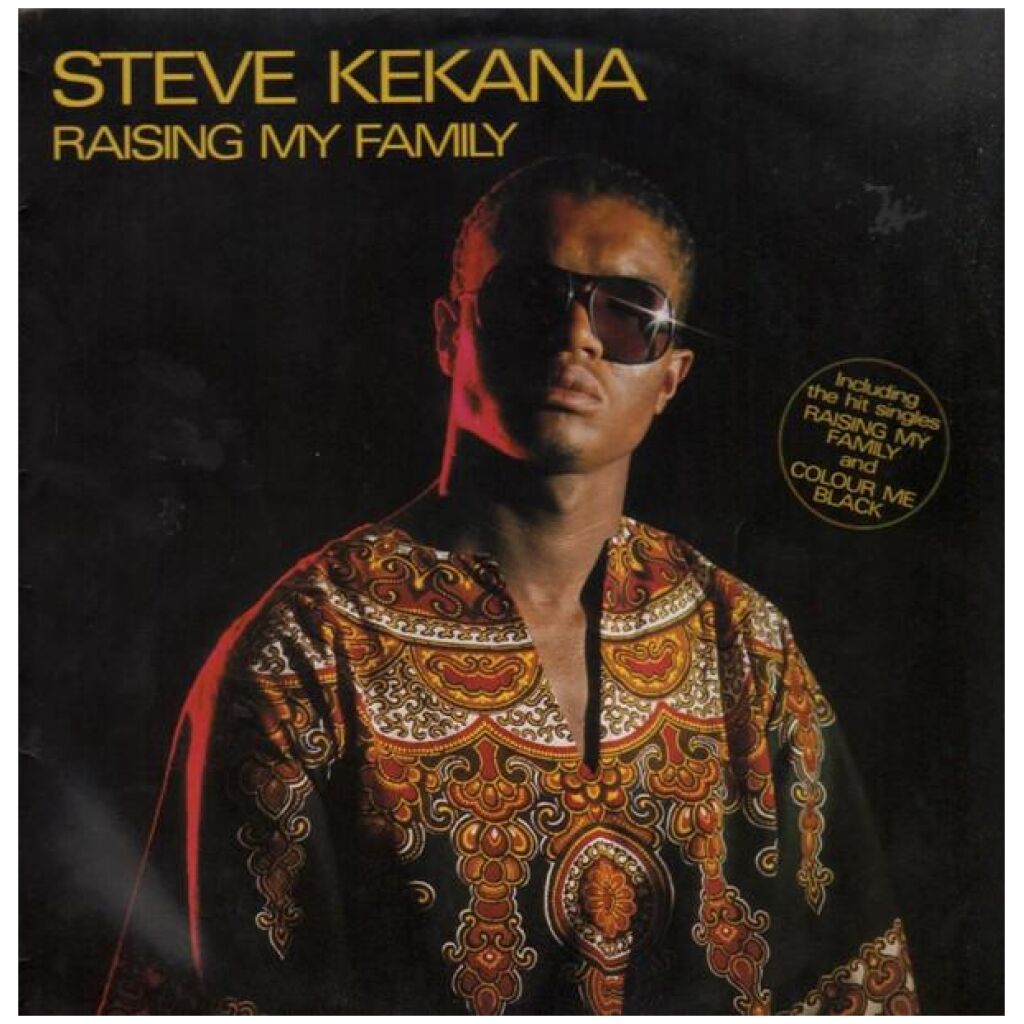 Steve Kekana - Raising My Family (LP, Album)