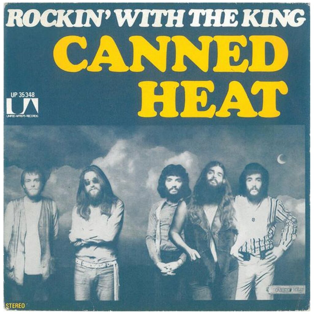 Canned Heat - Rockin With The King (7, Single)