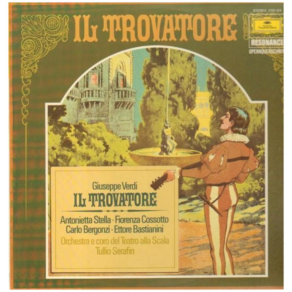 Giuseppe Verdi - Antonietta Stella, Fiorenza Cossotto, Carlo Bergonzi, Ettore Bastianini - Coro Del Teatro Alla Scala And Orchestra Del Teatro Alla Scala, Tullio Serafin - Il Trovatore / Opernquerschnitt (LP)