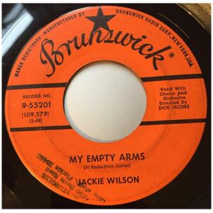 Jackie Wilson - My Empty Arms / The Tear Of The Year (7, Single, Glo)