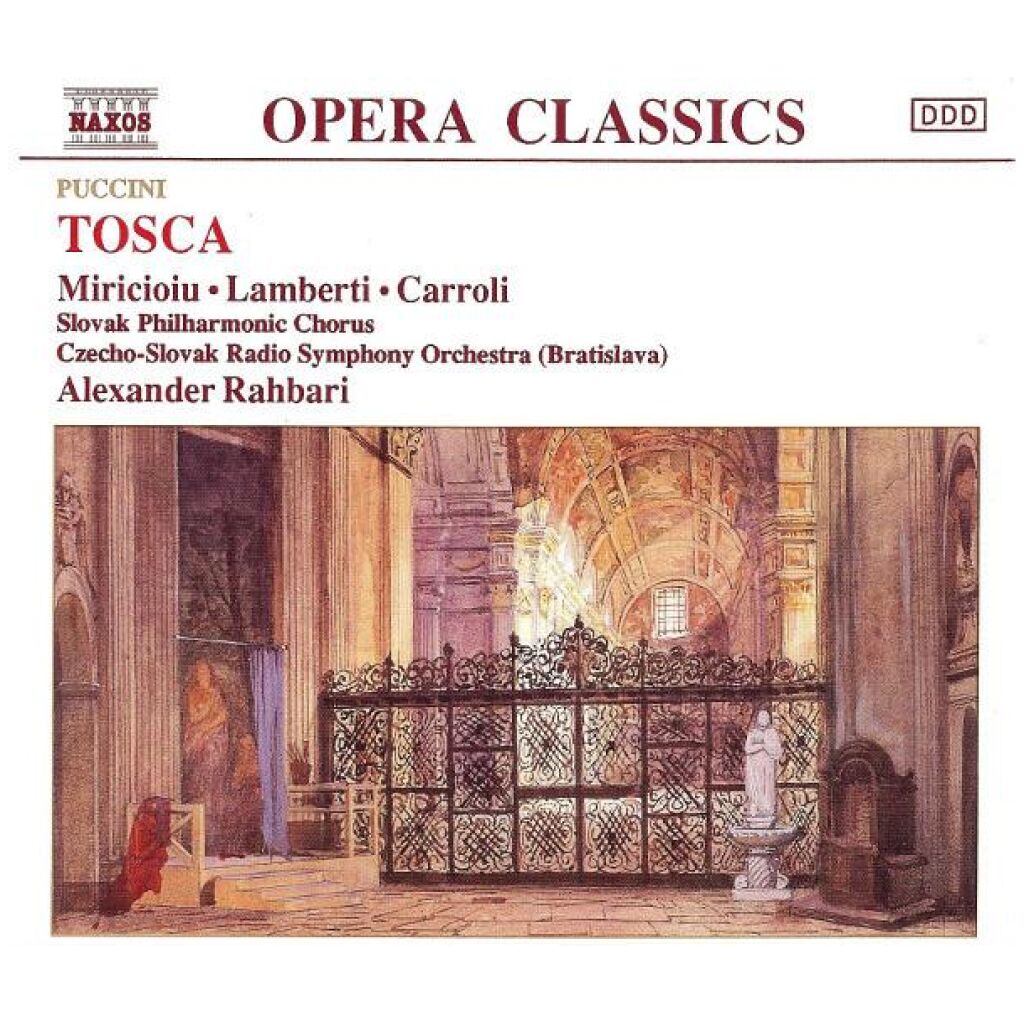 Puccini*, Miricioiu* • Lamberti* • Carroli*, Slovak Philharmonic Chorus, Czecho-Slovak Radio Symphony Orchestra (Bratislava)*, Alexander Rahbari - Tosca (2xCD, Album)