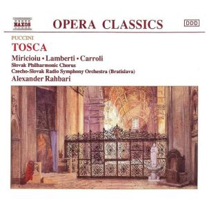 Puccini*, Miricioiu* • Lamberti* • Carroli*, Slovak Philharmonic Chorus, Czecho-Slovak Radio Symphony Orchestra (Bratislava)*, Alexander Rahbari - Tosca (2xCD, Album)