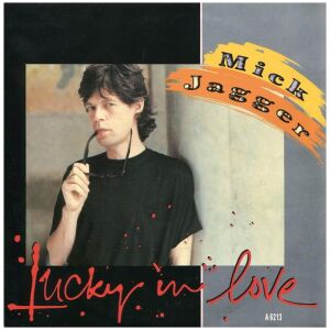 Mick Jagger - Lucky In Love (7, Single)