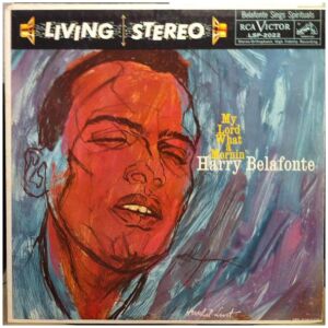 Harry Belafonte - My Lord What A Mornin (LP, Album)>