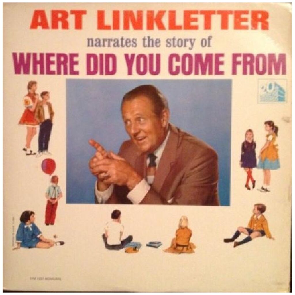 Art Linkletter - Narrates The Story Of Where Did You Come From? (LP, Mono)
