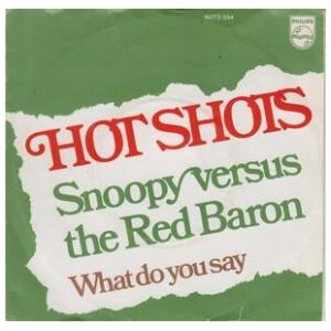 Hotshots* - Snoopy Versus The Red Baron (7, Single)